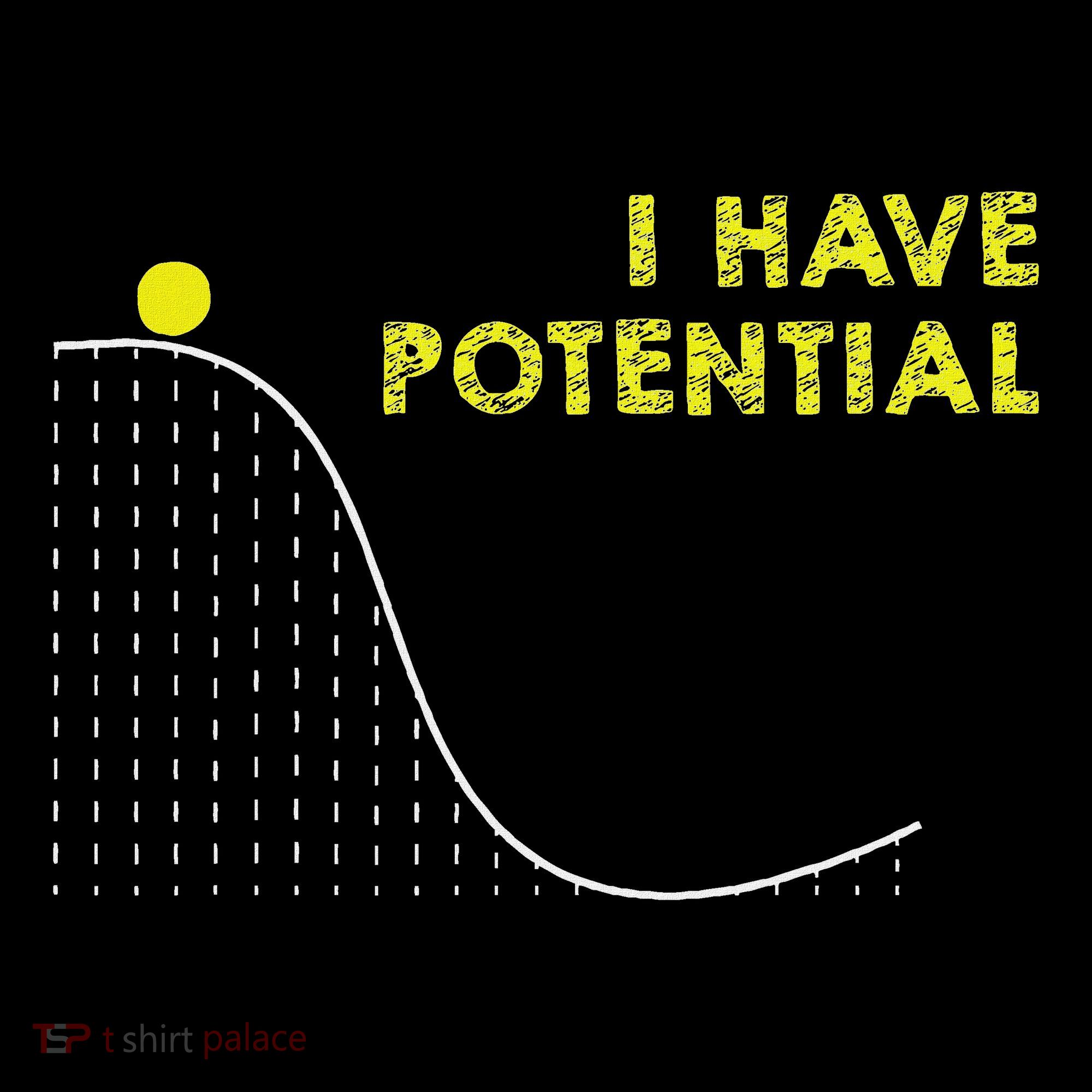 I Have Potential Science And Physics Gag Pun Tank Top