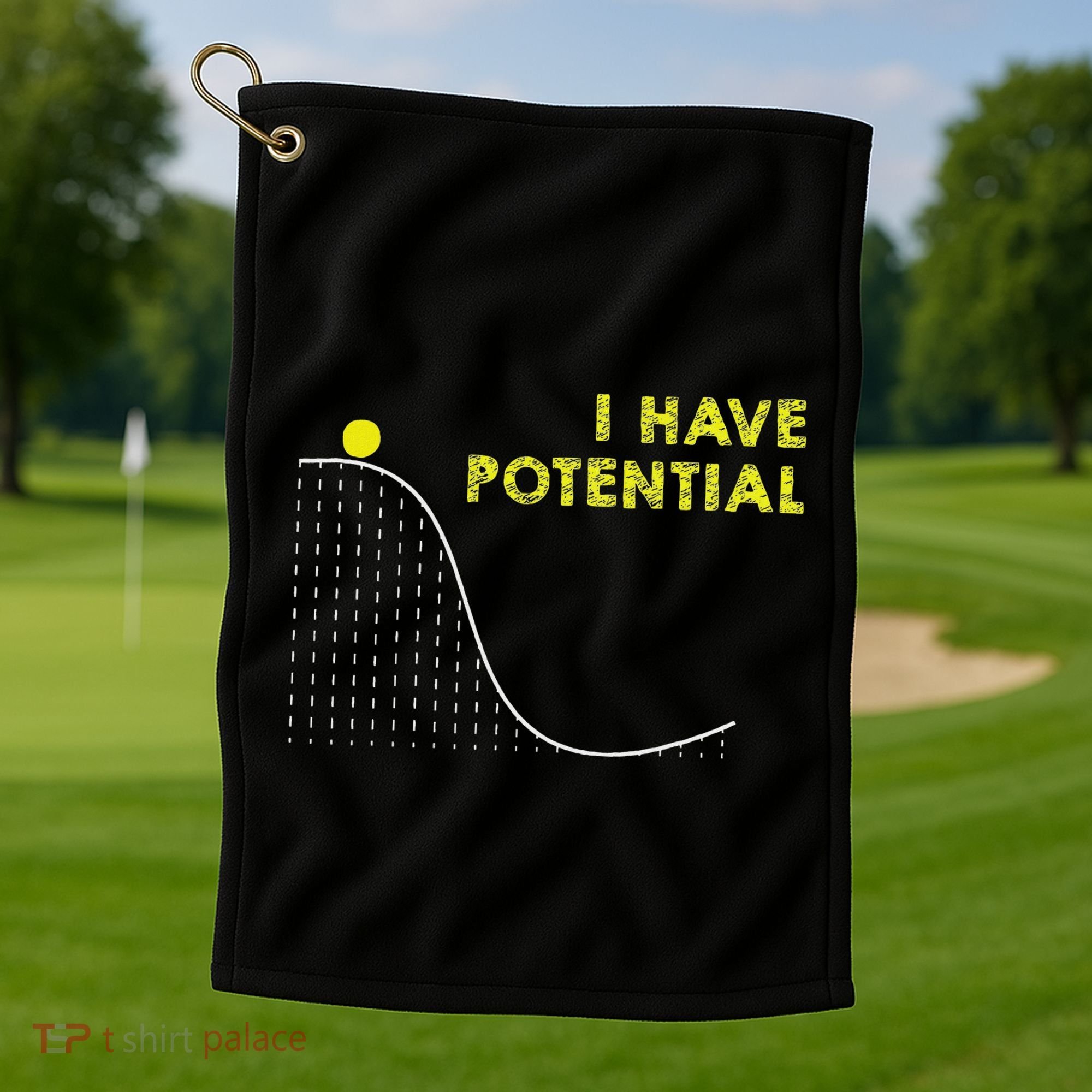I Have Potential Science And Physics Gag Pun Golf Towel