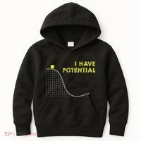 I Have Potential Science And Physics Gag Pun Kids Hoodie thumb 0