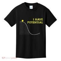 I Have Potential Science And Physics Gag Pun Kids T-Shirt thumb 0
