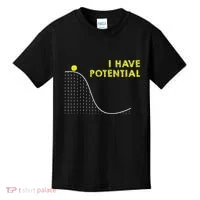 I Have Potential Science And Physics Gag Pun Kids T-Shirt thumb 0