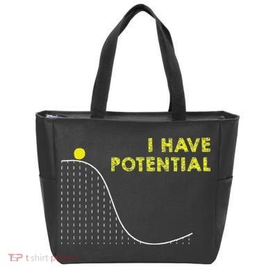 I Have Potential Science And Physics Gag Pun Tote Bag