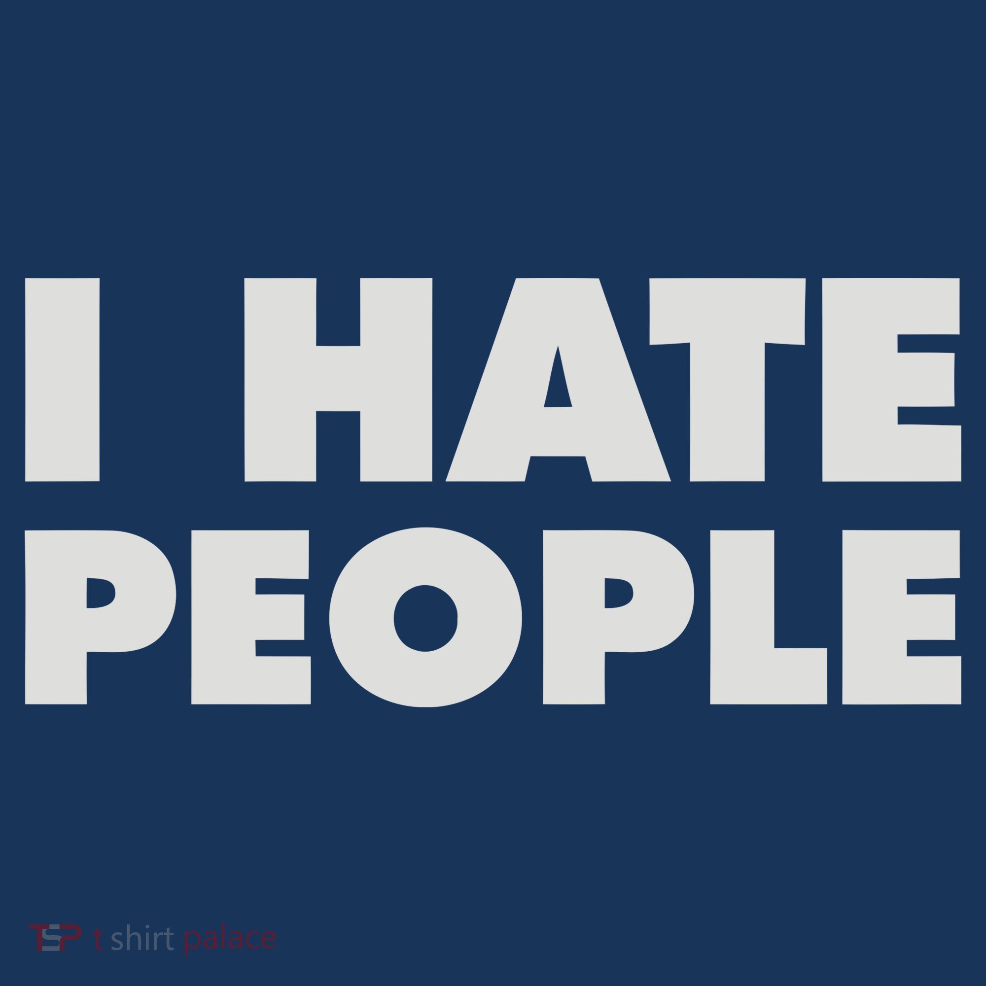 I Hate People Hoodie