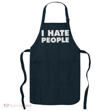 I Hate People Apron
