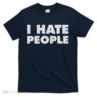 I Hate People T-Shirt thumb 0