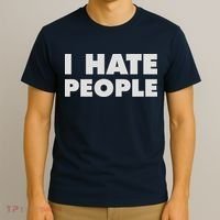 I Hate People T-Shirt thumb 3