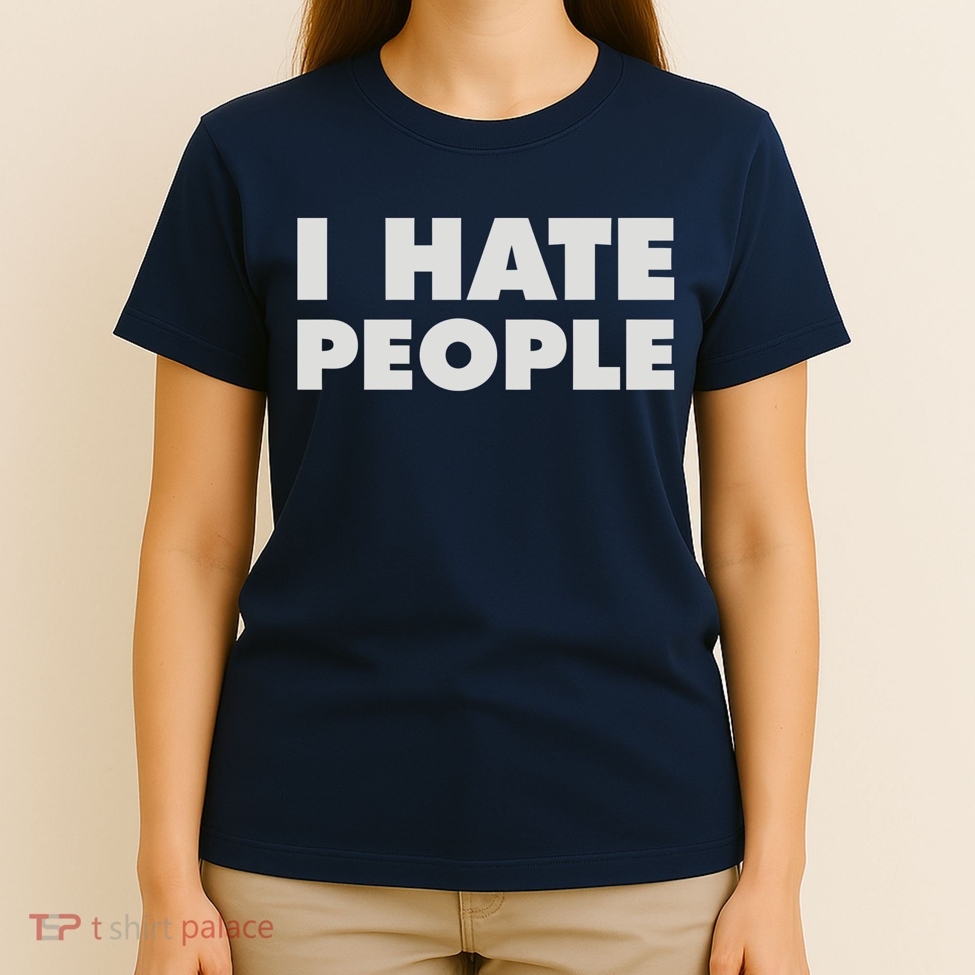 I Hate People T-Shirt