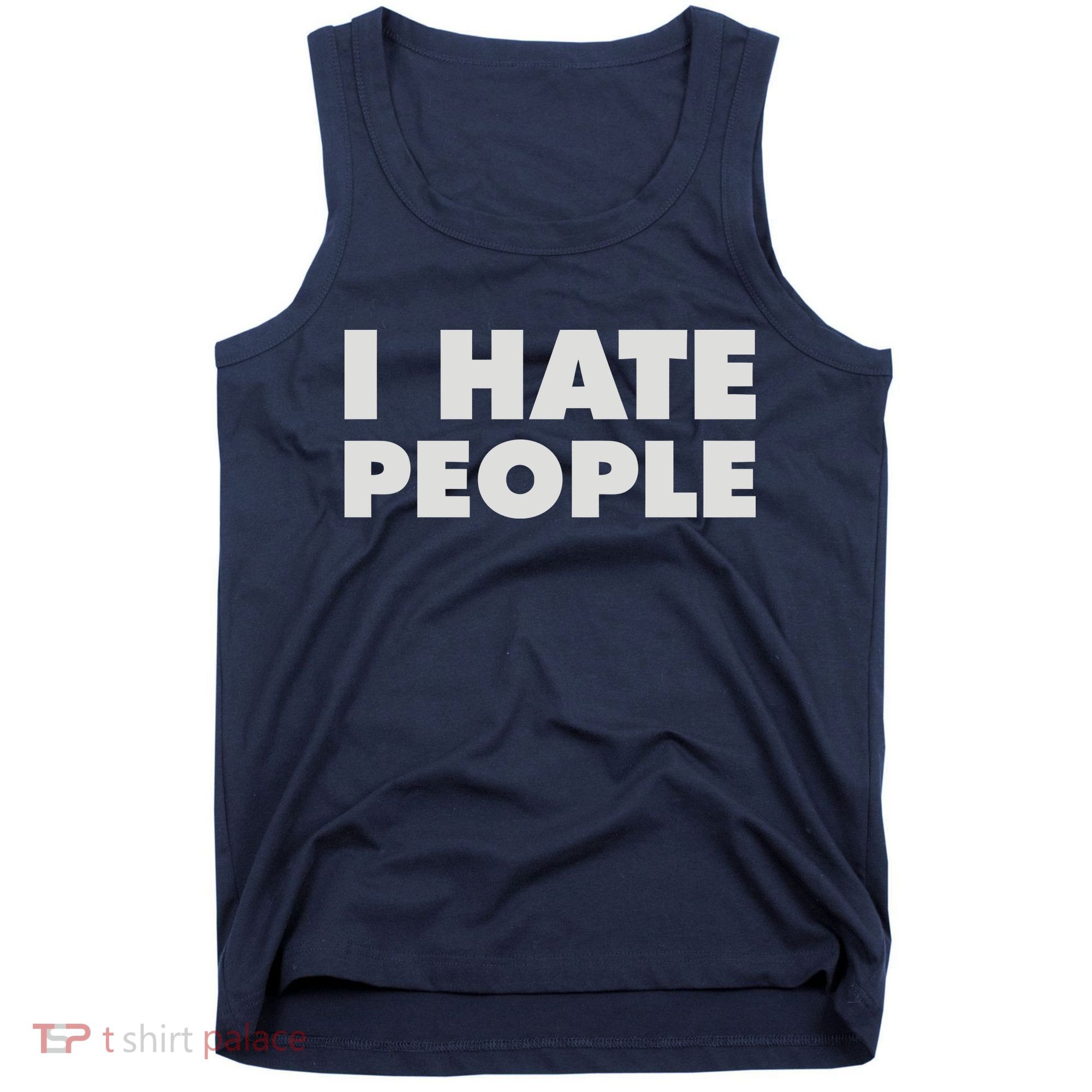 I Hate People Tank Top