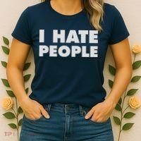I Hate People Women's T-Shirt thumb 2