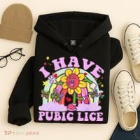 I Have Pubic Lice Hoodie thumb 4