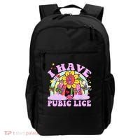 I Have Pubic Lice Backpack thumb 0