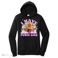 I Have Pubic Lice Women's Hoodie thumb 0