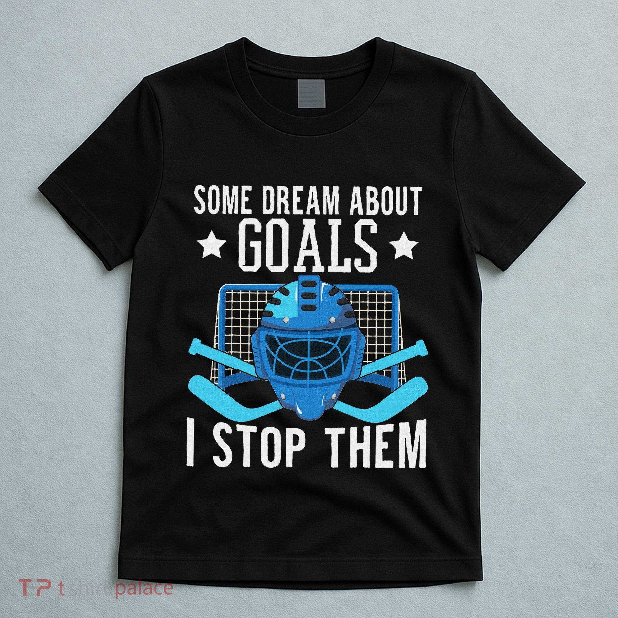 Ice Hockey Player Ice Hockey Goalie T-Shirt