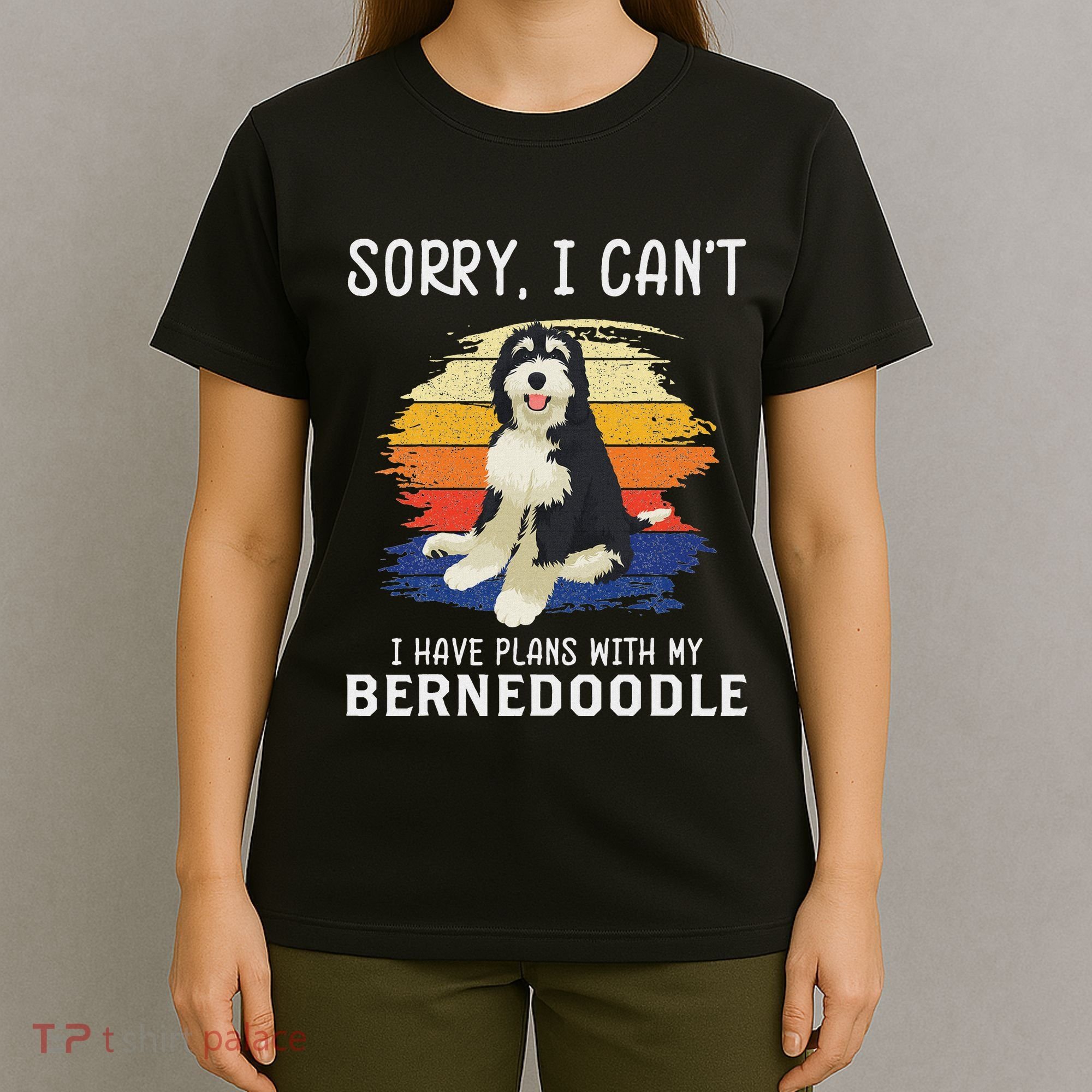 I Have Plans With My Bernedoodle Funny Dog Lover T-Shirt
