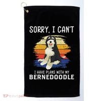 I Have Plans With My Bernedoodle Funny Dog Lover Golf Towel thumb 0