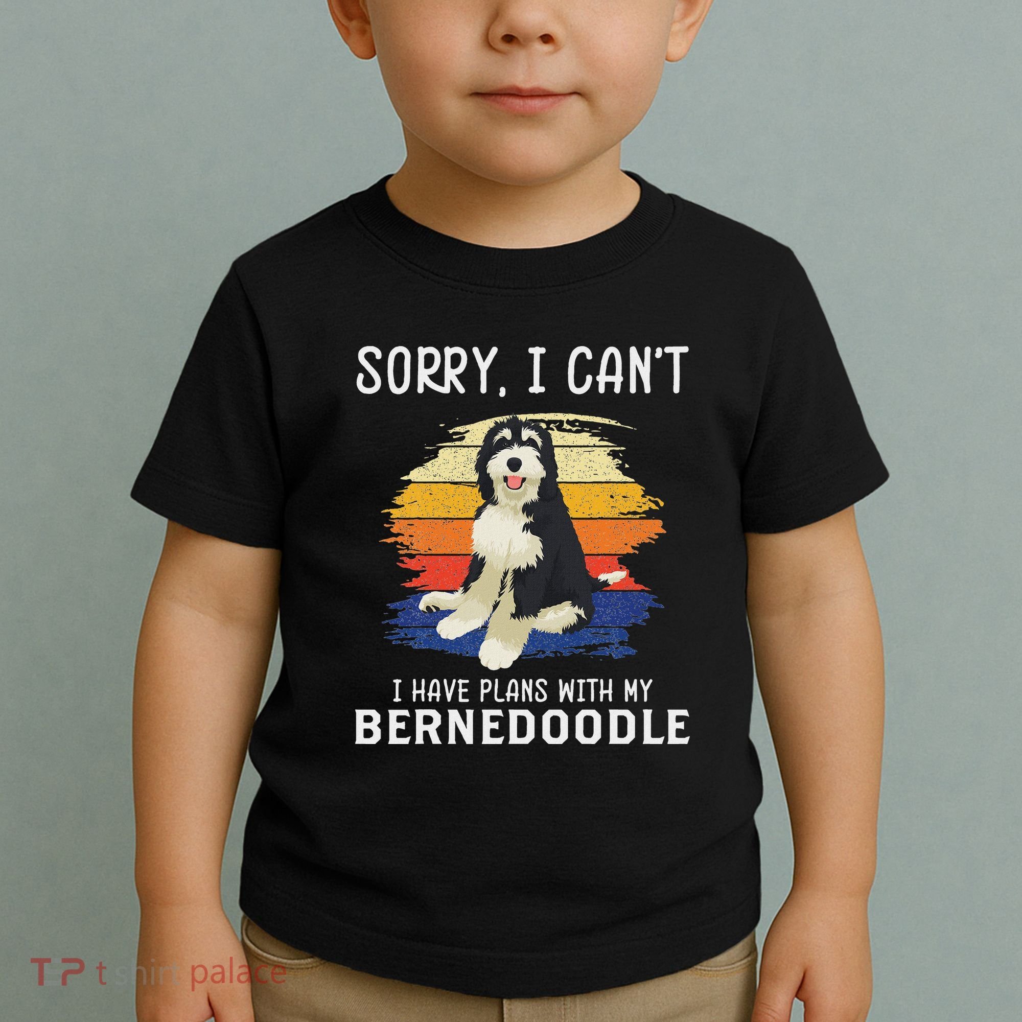 I Have Plans With My Bernedoodle Funny Dog Lover Toddler T-Shirt