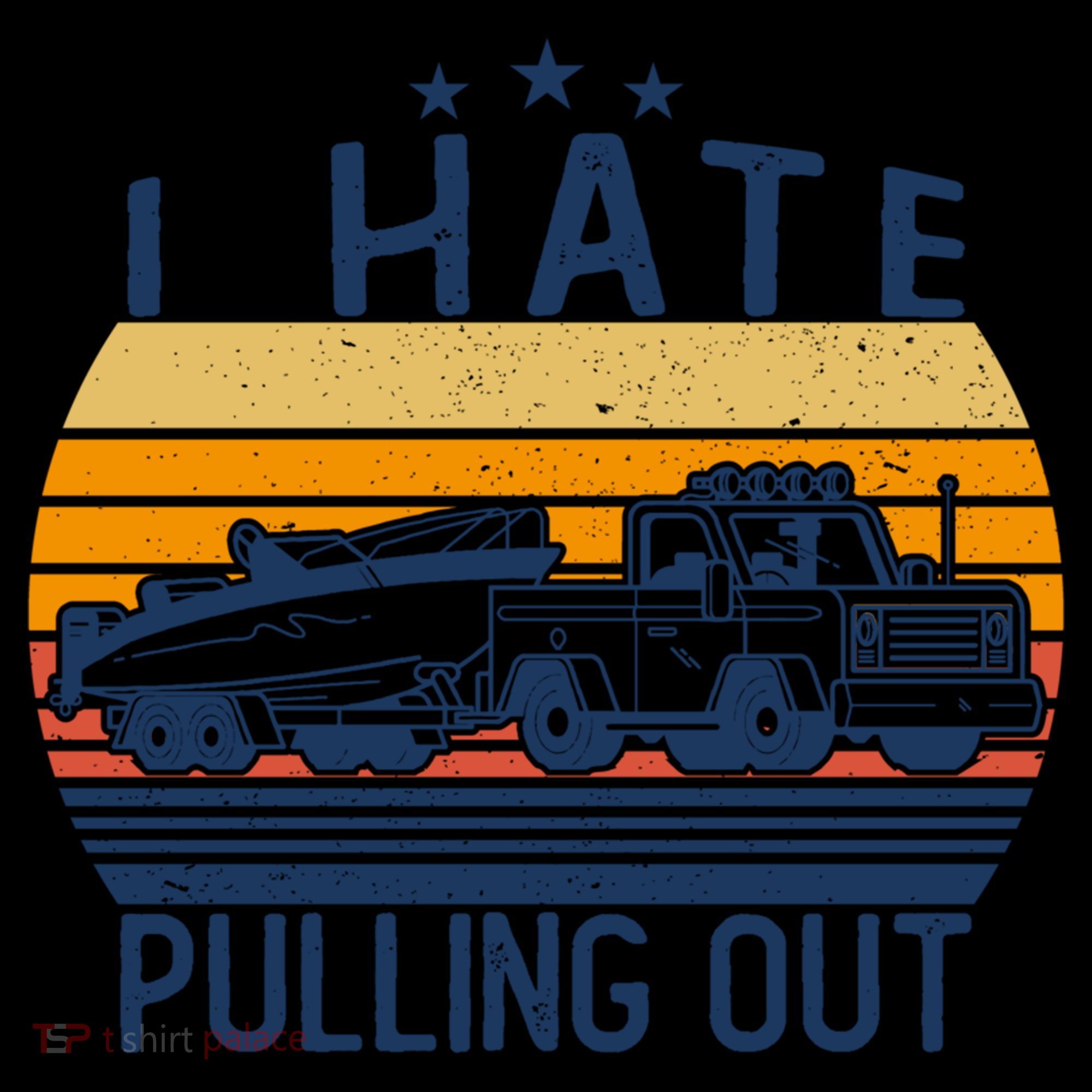 I Hate Pulling Out Retro Boating Boat Captain For Gift Bucket Hat