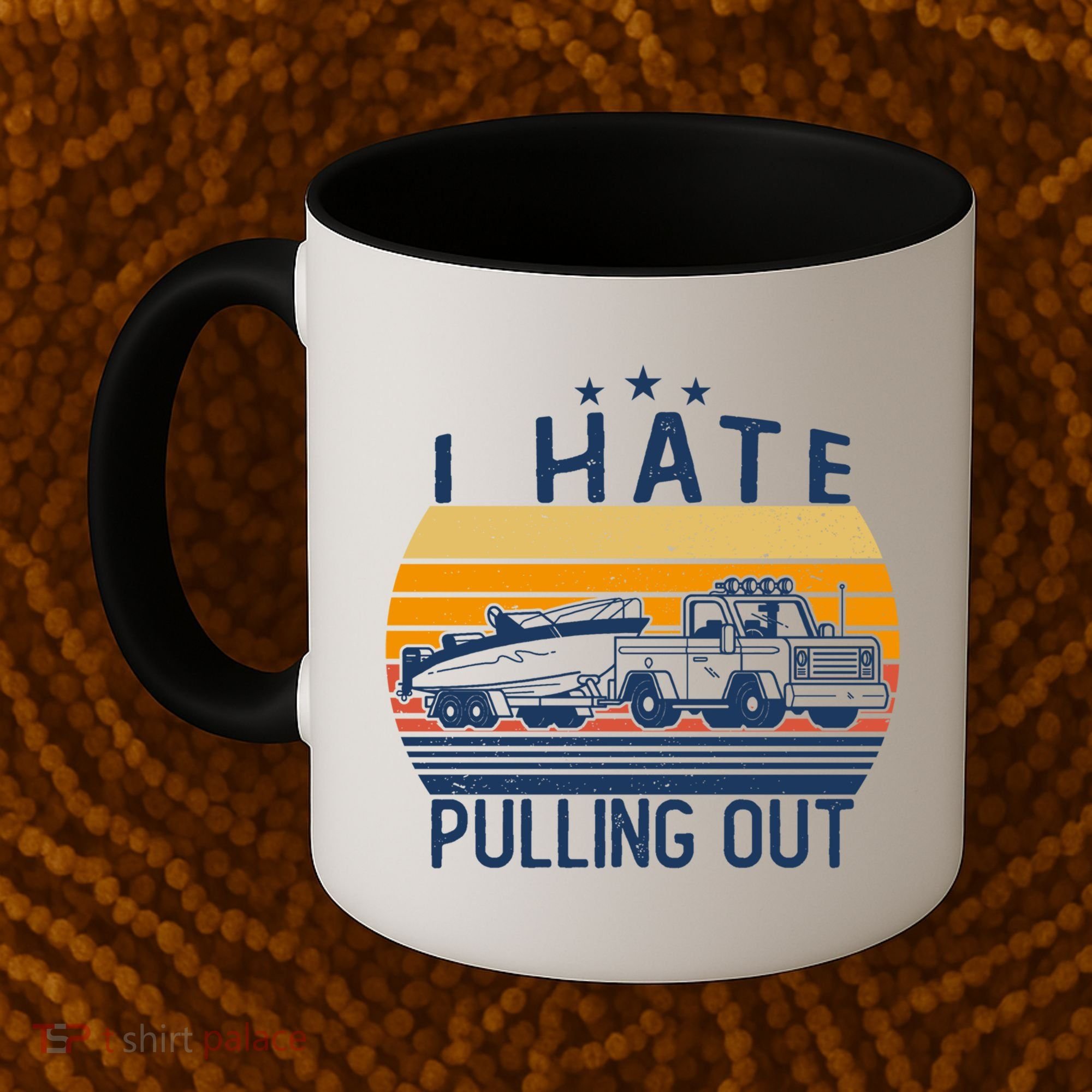 I Hate Pulling Out Retro Boating Boat Captain For Gift Coffee Mug