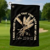 I Have Prayed For You Luke 2231 32 Faith Golf Towel thumb 1