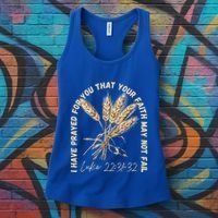 I Have Prayed For You Luke 2231 32 Faith Women's Tank Top thumb 3