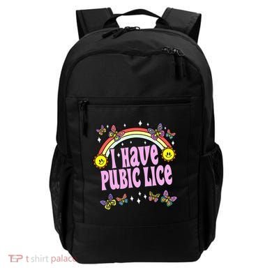 I Have Pubic Lice Funny Retro Offensive Inappropriate Meme Backpack
