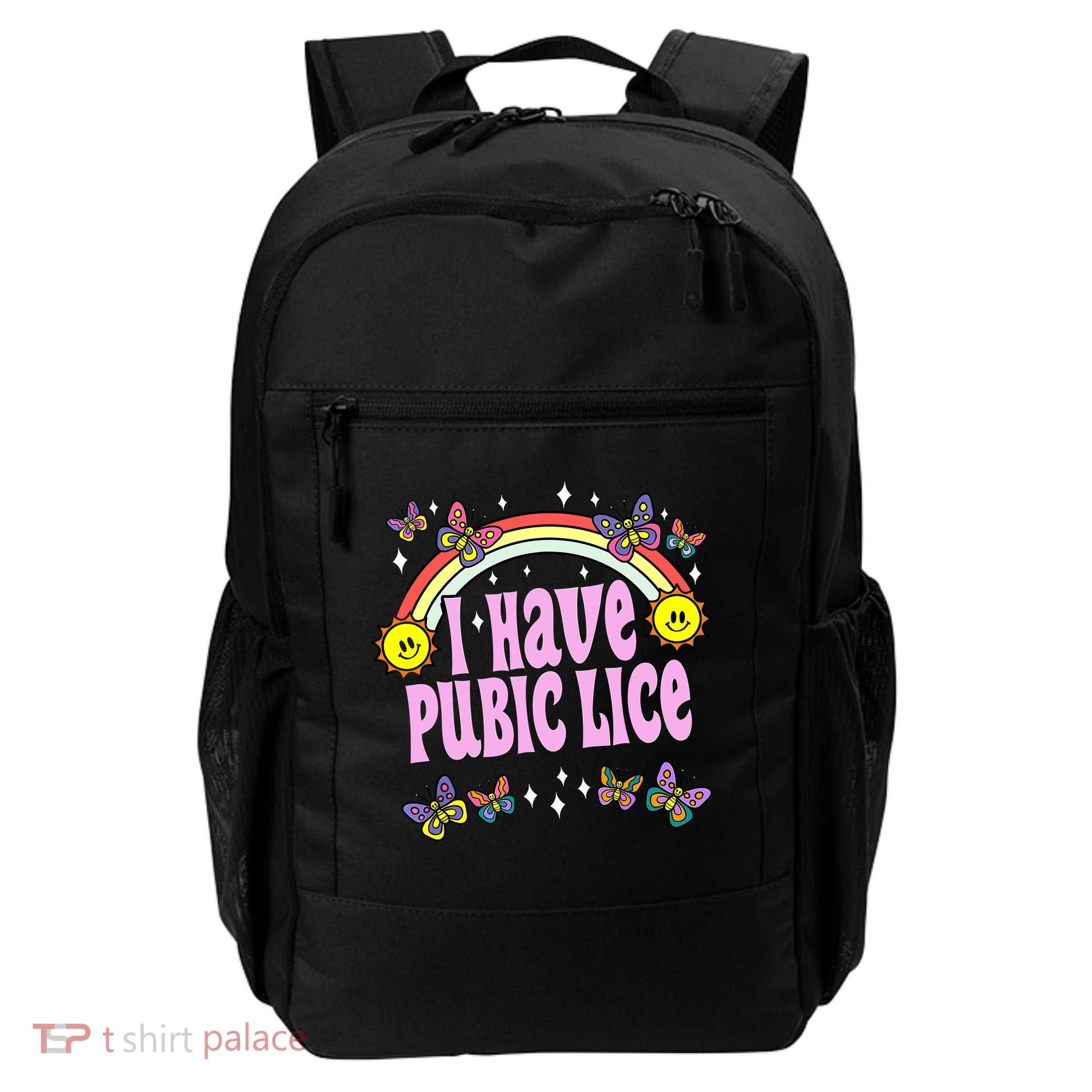 I Have Pubic Lice Funny Retro Offensive Inappropriate Meme Backpack