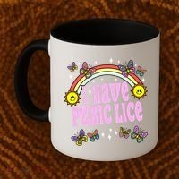 I Have Pubic Lice Funny Retro Offensive Inappropriate Meme Coffee Mug thumb 2