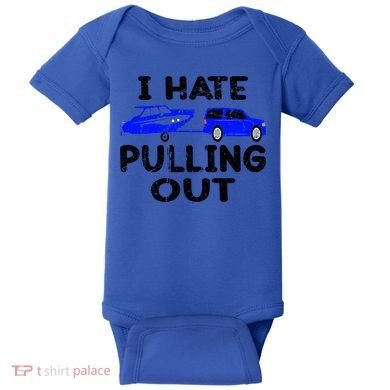 I Hate Pulling Out Retro Boating Boat Captain Gift Baby Bodysuit