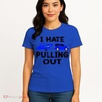 I Hate Pulling Out Retro Boating Boat Captain Gift Women's T-Shirt thumb 4
