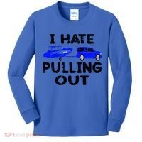 I Hate Pulling Out Retro Boating Boat Captain Gift Kids Long Sleeve Shirt thumb 0