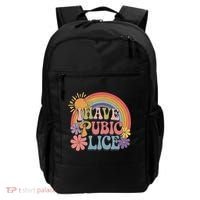I Have Pubic Lice Funny Retro Offensive Inappropriate Meme Backpack thumb 0