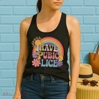 I Have Pubic Lice Funny Retro Offensive Inappropriate Meme Women's Tank Top thumb 2