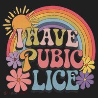 I Have Pubic Lice Funny Retro Offensive Inappropriate Meme Hat thumb 2