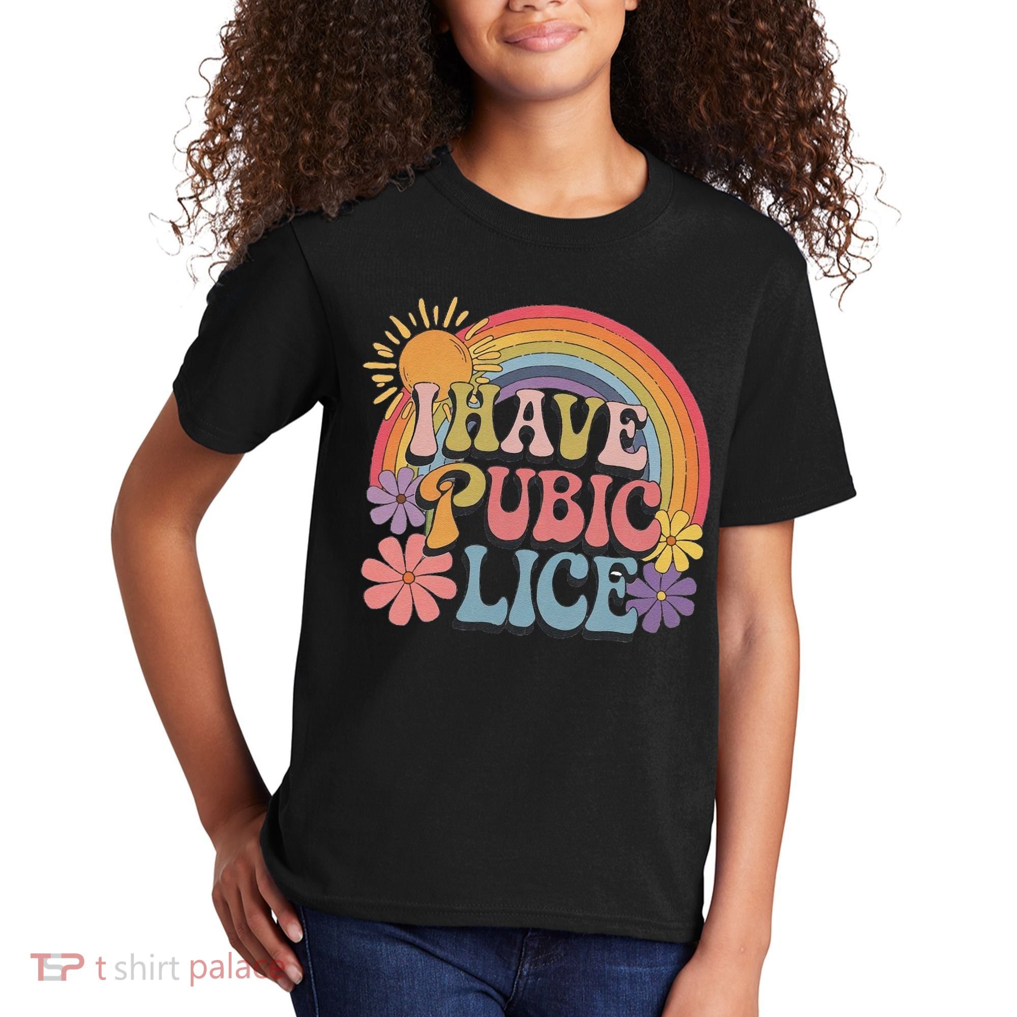 I Have Pubic Lice Funny Retro Offensive Inappropriate Meme Kids T-Shirt