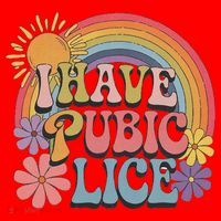 I Have Pubic Lice Funny Retro Offensive Inappropriate Meme Santa Hat thumb 1
