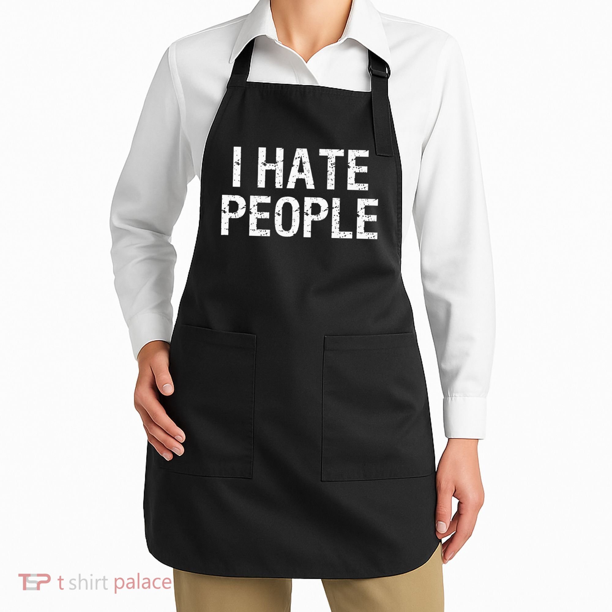 I HATE PEOPLE Apron