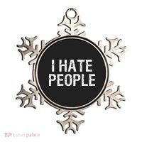 I HATE PEOPLE Ornament thumb 0