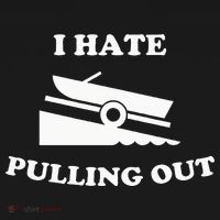 I hate pulling out fishing boating boat launch boat ramp Hoodie thumb 7