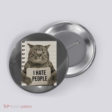 I Hate People Funny Jail Cat Button