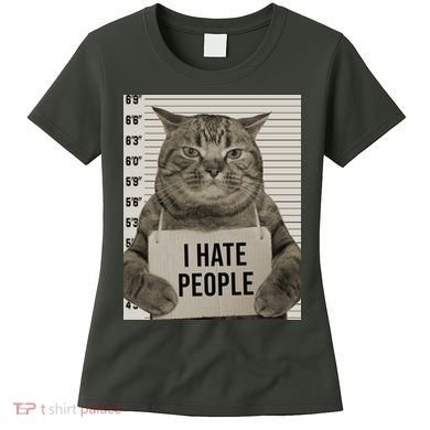 I Hate People Funny Jail Cat Women's T-Shirt