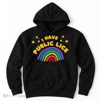 I Have Pubic Lice Funny Retro Offensive Inappropriate Meme Hoodie thumb 0