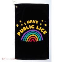 I Have Pubic Lice Funny Retro Offensive Inappropriate Meme Golf Towel thumb 0