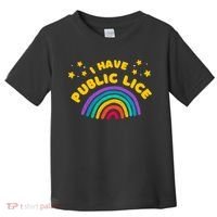 I Have Pubic Lice Funny Retro Offensive Inappropriate Meme Toddler T-Shirt thumb 0
