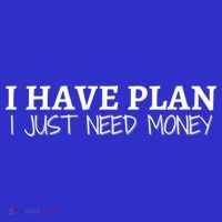 I Have Plan I Just Need Money Funny Gamer Rdr2 Funny Gift Mousepad thumb 1