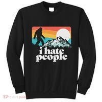 I Hate People! Funny Bigfoot Mountains 80S Joke Graphic Sweatshirt thumb 0