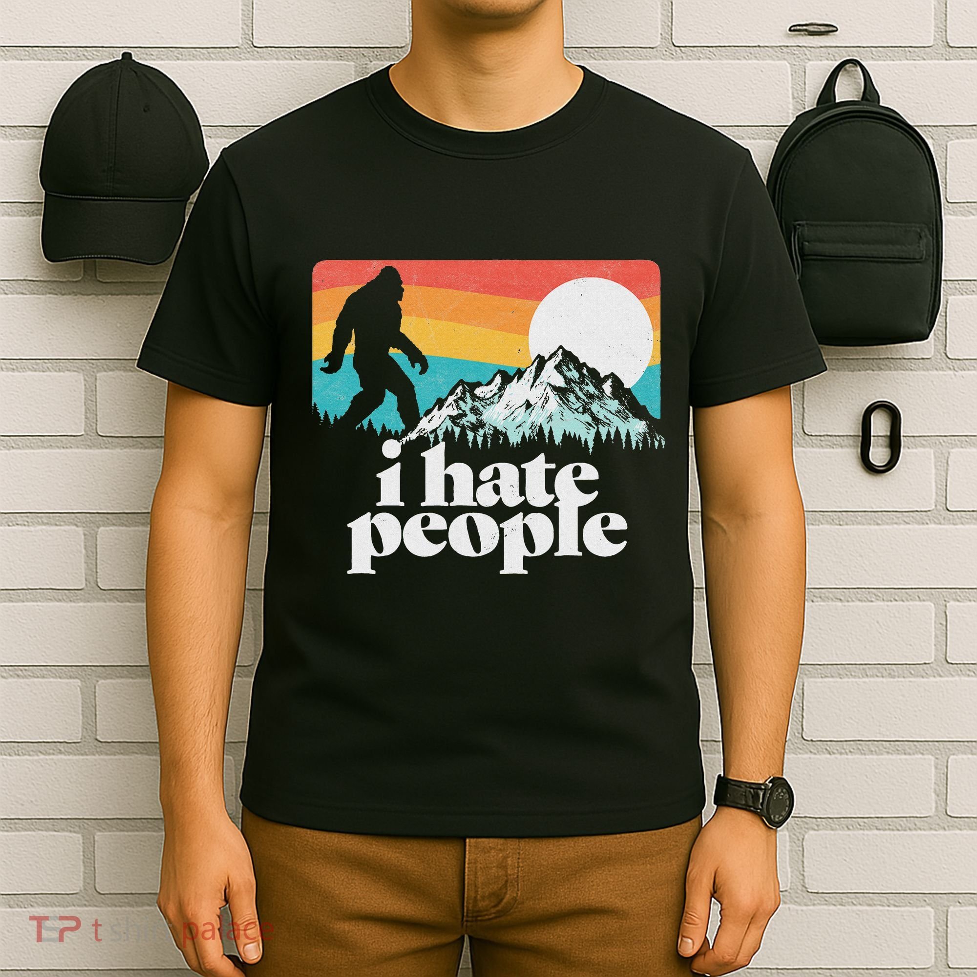 I Hate People! Funny Bigfoot Mountains 80S Joke Graphic T-Shirt