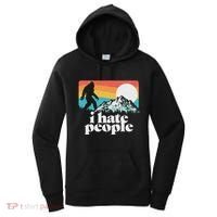 I Hate People! Funny Bigfoot Mountains 80S Joke Graphic Women's Hoodie thumb 0