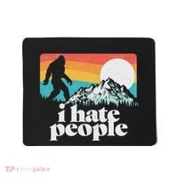 I Hate People! Funny Bigfoot Mountains 80S Joke Graphic Mousepad thumb 0
