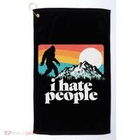 I Hate People! Funny Bigfoot Mountains 80S Joke Graphic Golf Towel thumb 0