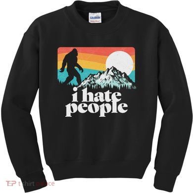 I Hate People! Funny Bigfoot Mountains 80S Joke Graphic Kids Sweatshirt